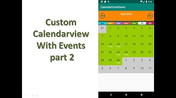 Calendar view with events android part 2