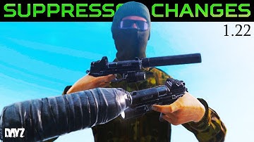 [UPDATE]The Huge Suppressor, Explosion & Bird Sound Changes in DayZ 1.22