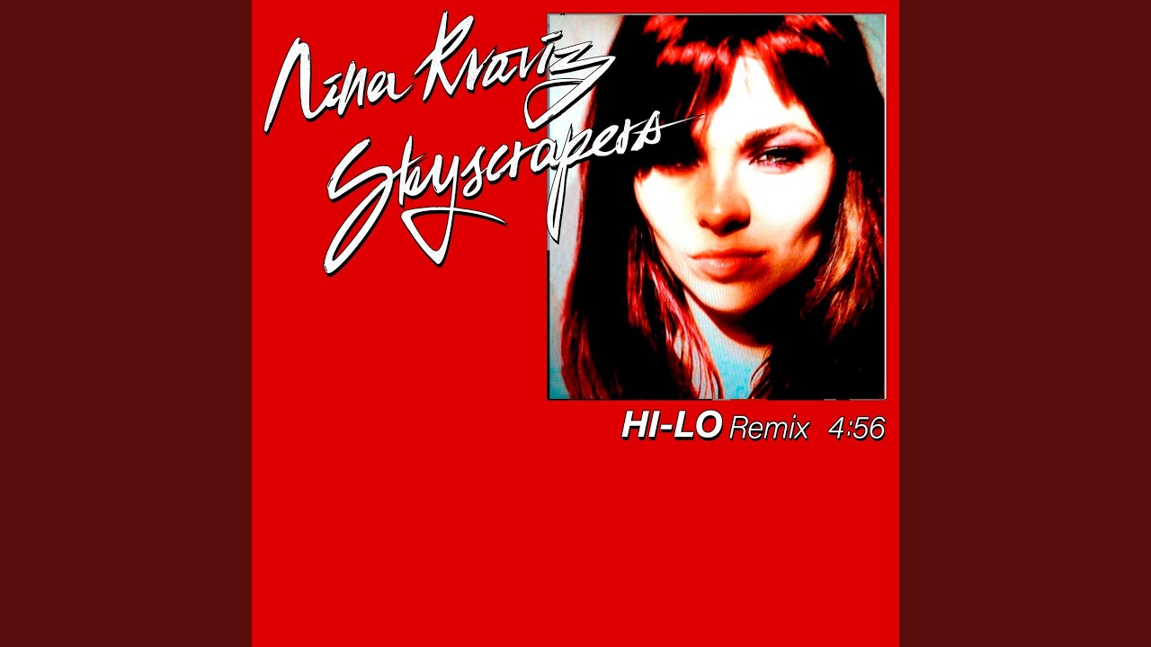 Skyscrapers (Hi-Lo Remix)