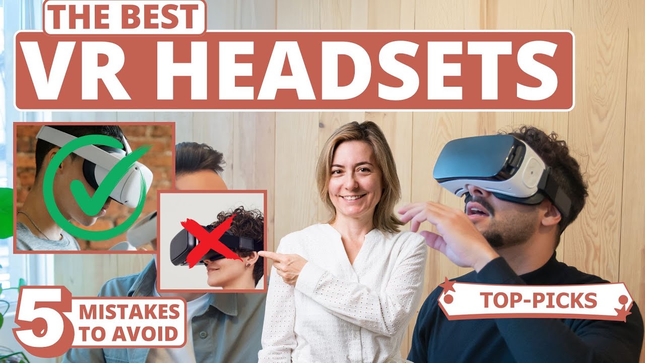 Best VR Headset: 5 Common Mistakes - YouTube