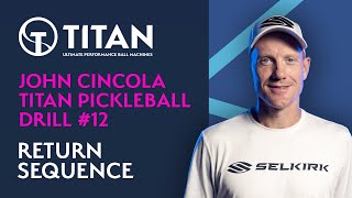 John Cincola Pickleball Drill 12: Return Sequence Drill for Titan Drills Pro Pickleball screenshot 4