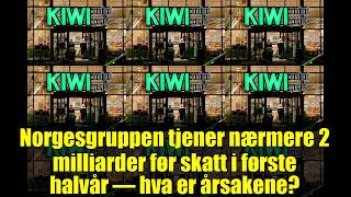 Norgesgruppen tjener nærmere 2 milliarder før skatt i første halvår – hva er årsakene?