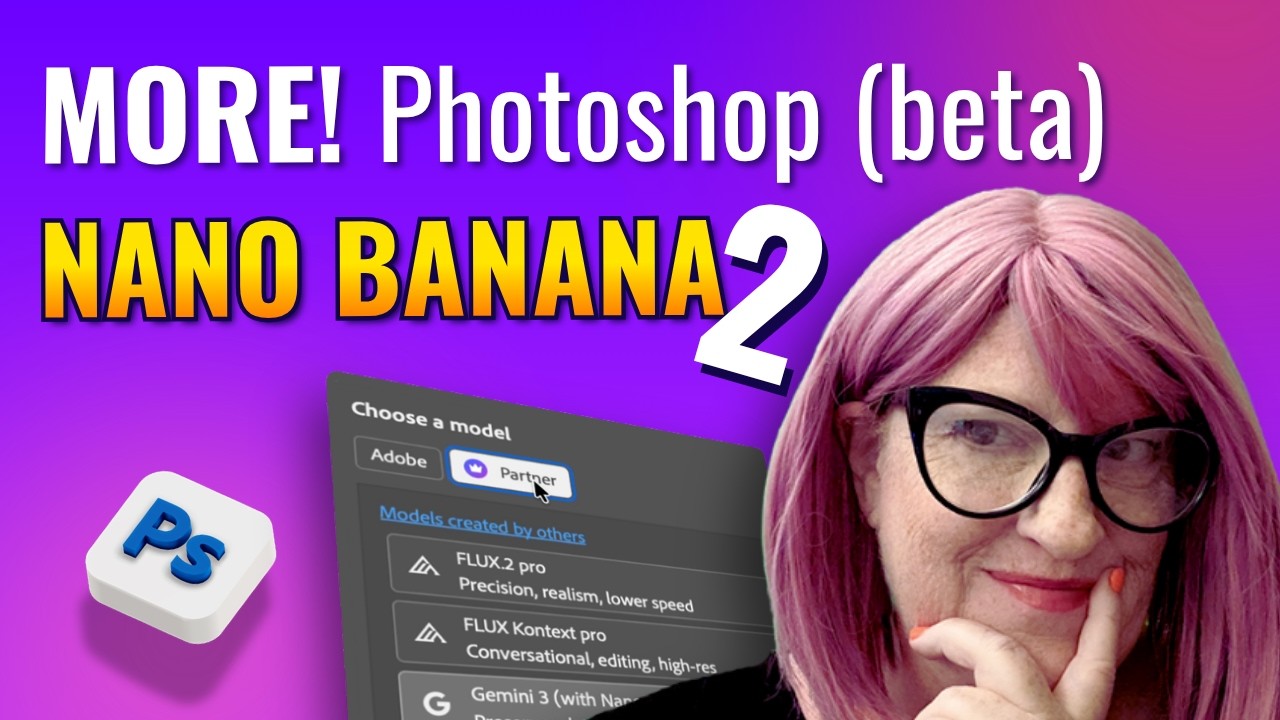 New! Photoshop Beta Update #2: Nano Banana 2 Now Available! - YouTube