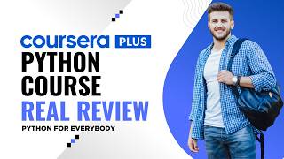 Python for Everybody Coursera Review 2026 – Honest Verdict