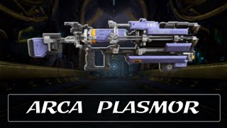 Warframe Weapon Encyclopedia - Arca Plasmor 2021