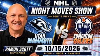 Mammoth vs Oilers NHL Betting Odds & Picks, 10/15/26 | Night Moves Show