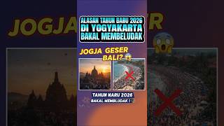 Download Lagu JOGJA GESER BALI😱ALASAN TAHUN BARU 2026 DI YOGYAKARTA BAKAL MEMBLUDAK🎆 MP3