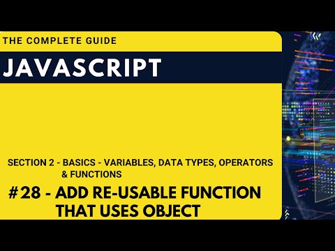 Adding a Re usable function that uses objects | Hindi | JavaScript The Complete Guide