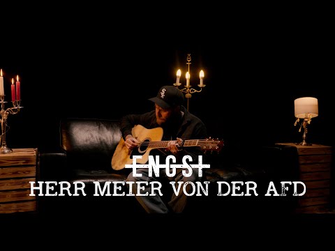 ENGST - Herr Meier von der AFD ( OFFICIAL VIDEO )