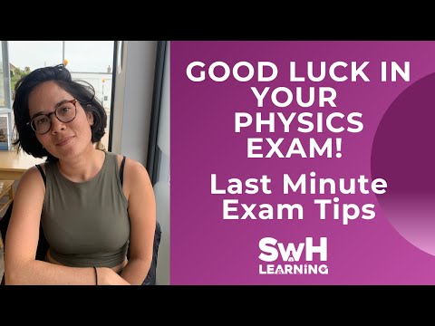 Last Minute GCSE & IGCSE Physics Exam Tips | Good Luck In Your Exams! | SwH Learning