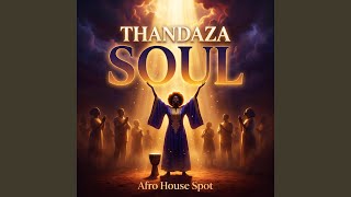 Thandaza Soul