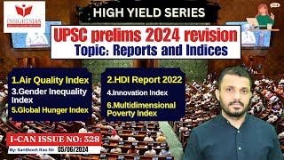 UPSC 2024 Prelims High Yield Series|| Reports and Indices #upsc #upsc2024 by #santhoshraoupsc