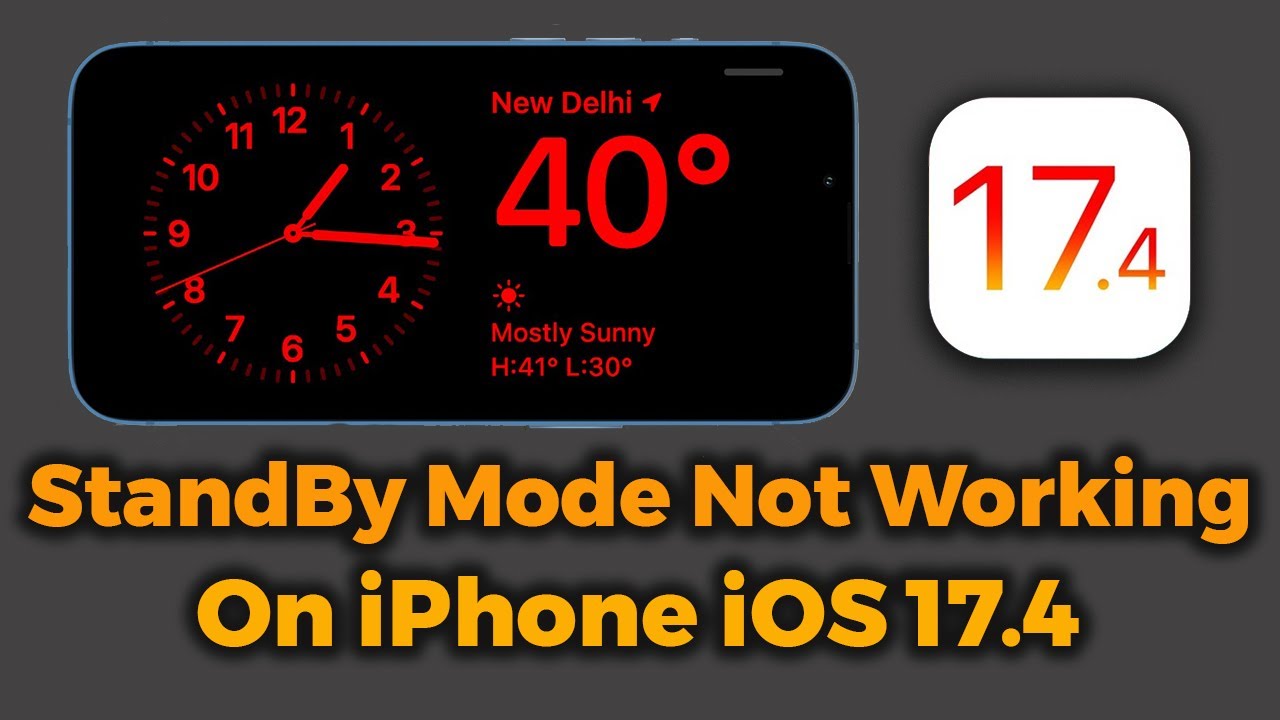 Standby Mode Not Working After iOS 17.4 Update [ FIXED ] Apple info ...