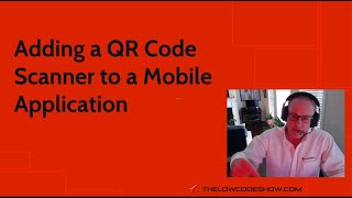 Adding a QR Code Scanner to a Mobile Application screenshot 1