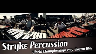 Stryke Percussion: WGI World Championships 2015 Lot Video