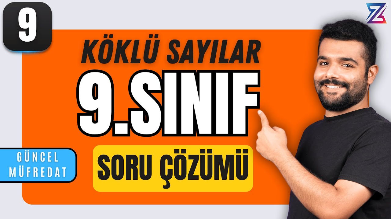Köklü Sayılar Soru Çözümü 📌 9.SINIF MATEMATİK YENİ MÜFREDAT 2025 📌