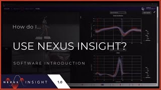 Vicon Nexus Insight: Introduction to Nexus Insight
