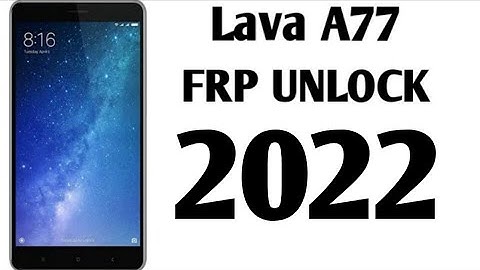 how to unlock lava A77 frp | lava a77 frp bypass without pc | lava a77 frp unlock | stock roms |