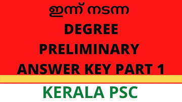 Degree Preliminary Answer Key Part 1 Kerala PSC | First Phase Degree Prelims Answer Key 1