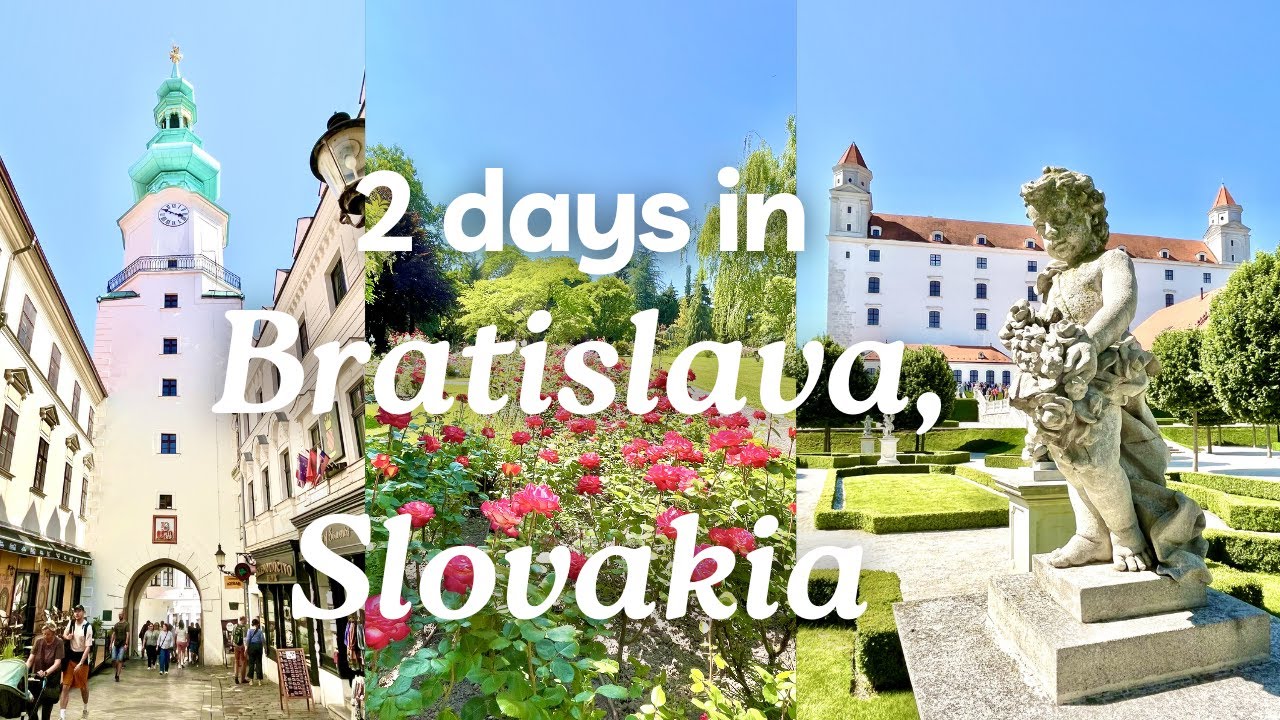 2 Days in Bratislava, Slovakia
