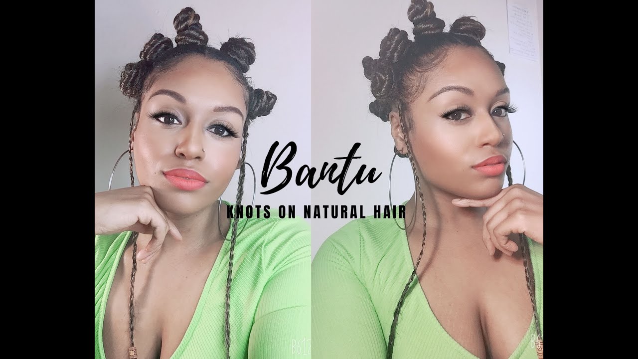 HOW TO: BANTU KNOTS ON NATURAL HAIR