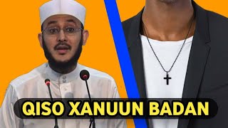 QISO❗Nin Somali Ah Oo Diinta Ka Baxay iyo Meeshuu Ku Dambeeyay 🎤 Sh Ahmed Al Yamaani