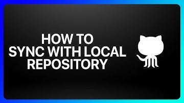 How To Sync GitHub With Local Repository Tutorial