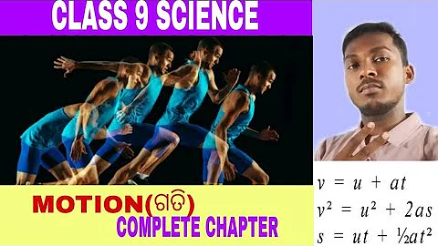 MOTION(ଗତି)  CLASS 9th in ONE SHOT/ Details concept /Zero to Hero#..