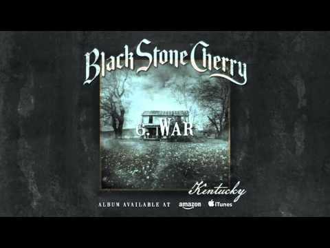 Black Stone Cherry - War (Kentucky) 2016