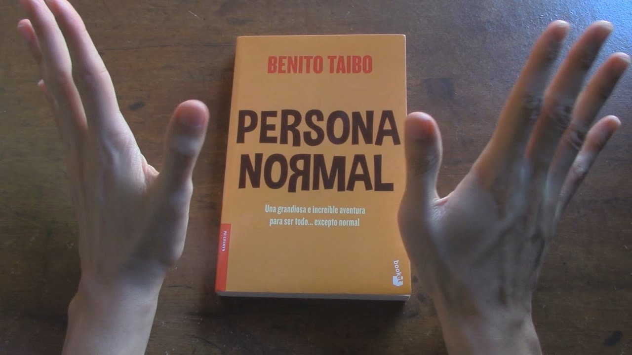 Persona normal (Benito Taibo) - Reseña - YouTube
