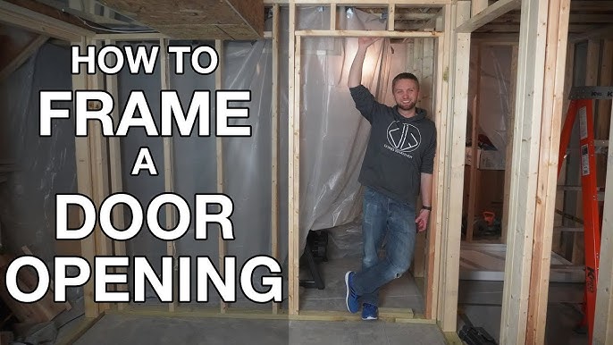 How To Frame A Door Opening And Figure