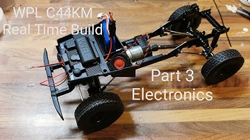WPL C44KM Real time build - Part 3 - WPL Res-V3 electronics installation.
