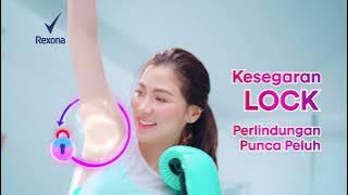 ​Rexona 3x LOCK Protection | Kekalkan kesegaran, kekeringan dan wangian tahan lama