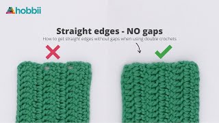 How to Crochet: Straight Edges With No Gaps  Using Dc