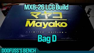 Mayako MX8-26 LE LCG Build - Bag D - Front End Continued