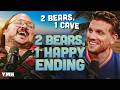 2 Bears, 1 Happy Ending w/ Stavros Halkias &amp; Chris Distefano | 2 Bears, 1 Cave