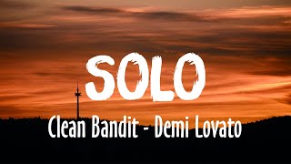 Solo - Clean Bandit (feat. Demi Lovato) [Lyrics Vietsub]