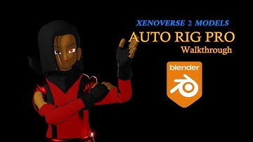 AUTO RIG PRO: W/XENOVERSE 2 MODELS  in BLENDER
