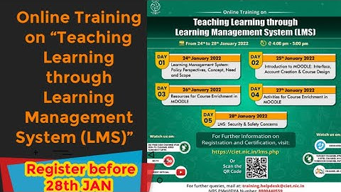 Online Training on Teaching Learning through Learning Management System (LMS)-Free Certificates CIET