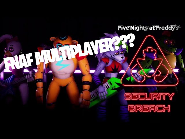 How To Play Multiplayer In Five Nights At Freddy's Security Breach