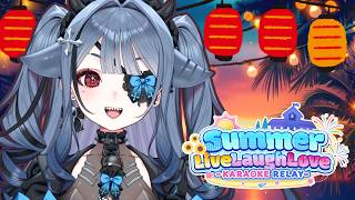 【Karaoke Relay】a summer festival with you! #SummerLiveLaughLove