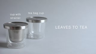 [KINTO] LEAVES TO TEA