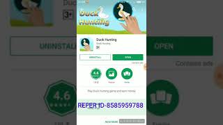 Duck hunting se Paytm mein income kare refer id-8585959788 screenshot 4