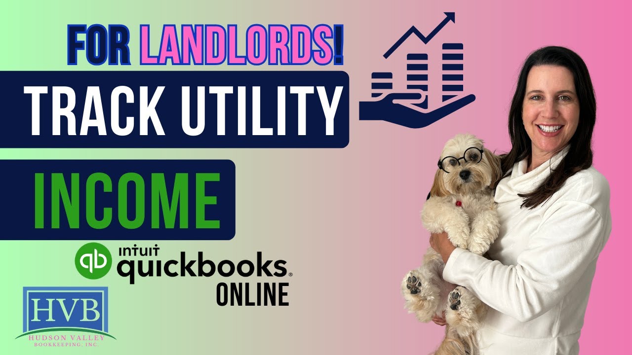 Tracking Utility for Landlords in QuickBooks Online YouTube