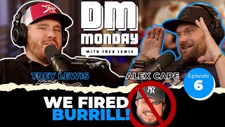 Episode 6: The Early Days with Alex Cape | DM Monday Podcast with Trey Lewis