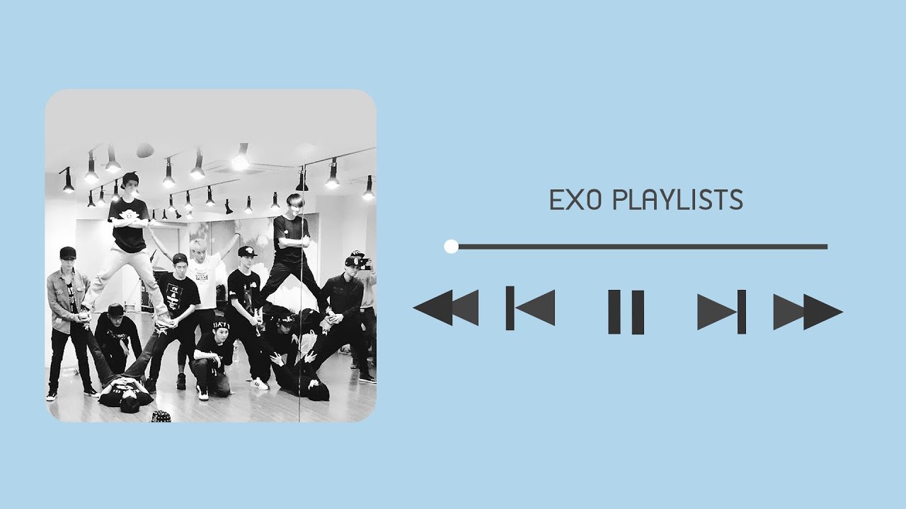 EXO PLAYLISTS  Soft and mood  - รวมเพลงเพราะๆจากเอ็กโซ 🎀⭐️🌈