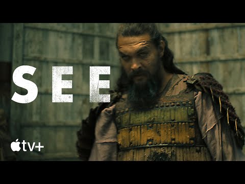 SEE — Season 3 Official Trailer |  Apple TV+ – Apple TV