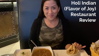 Holi Indian Restaurant Review 10 out of 10