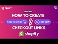 How to Create &amp; Add Checkout Links to Your Buttons in Shopify
