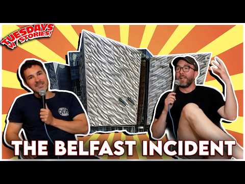 @JoeListComedy 's Crazy Belfast, Ireland Show